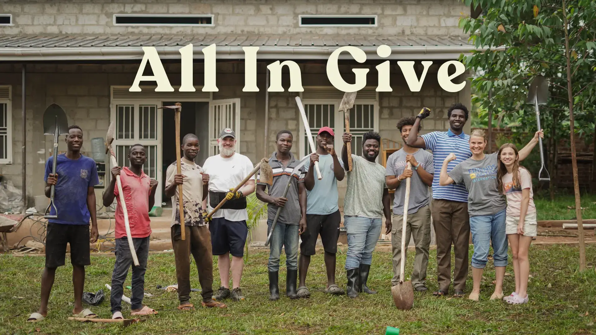 2025 Friends In Action International - All In Give